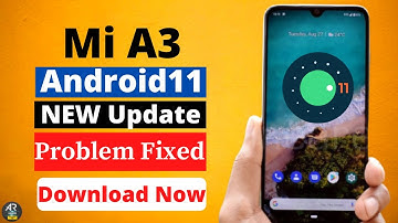 Mi A3 Android 11 New Update - Problem Solved | Mi A3 Android 11 Install Now | Mi A3 Android 11