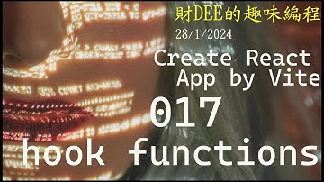 財 Dee Create React App by Vite : 017 Hook Functions