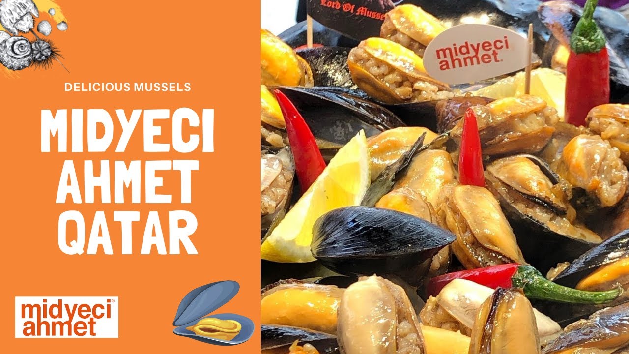 Midyeci Ahmet Qatar 🇶🇦 Fast Food Restaurant 🦪 Lord of Mussels 👑
