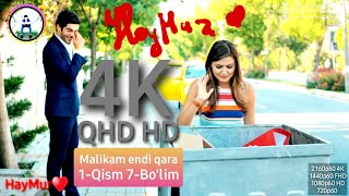 HayMur 1 qism 7 bo'lim 4K 2160p// MALIKAM ENDI QARA// Muhabbat so'zni anglamaydi/ Ask Laftan Anlamaz