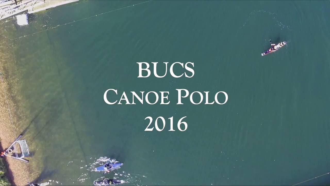 BUCS Canoe Polo 2016 Drone / Aerial YouTube