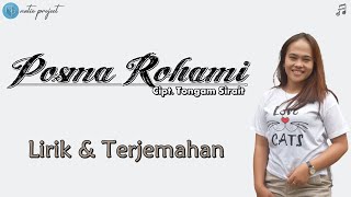 Posma Rohami - Frans Sirait (Lirik & Terjemahan)