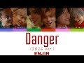 ENJIN (円神)「Danger (2026 Ver.)」Color Coded Lyrics Kan/Rom/Eng 歌詞 パート割