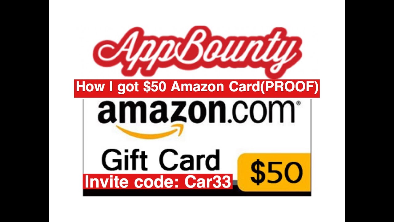 AppBounty How I got 50 Amazon gift card (PROOF) My