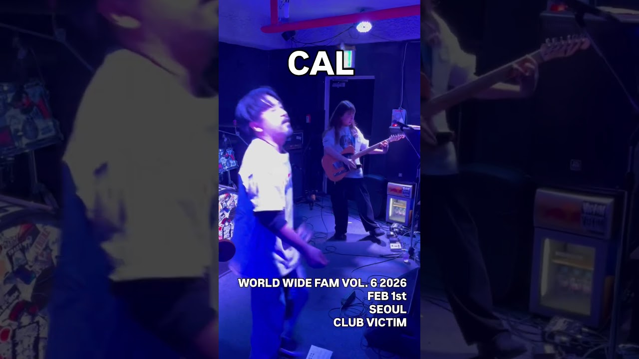 CAL (Yokohama Hardcore) Live in Seoul | WORLD WIDE FAM Vol. 6 @ Club Victim