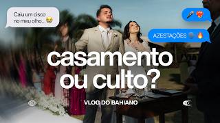 CASAMENTO OU CULTO! Momentos que você precisa ver ❤️‍🔥