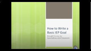 How to Write a Basic IEP Goal