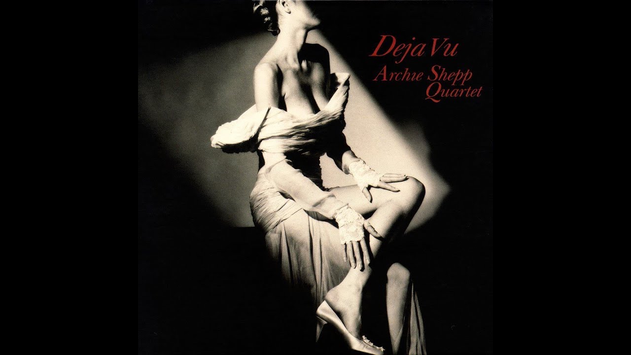 Archie Shepp Quartet – Deja Vu アナログレコード