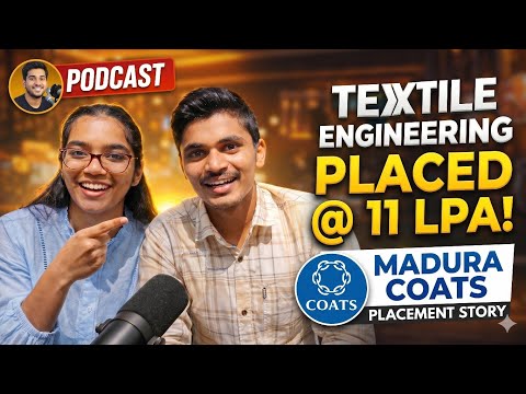 How She Cracked Coats Company 🚀 | Textile Engineering Placement Story #vjti #placement #textile