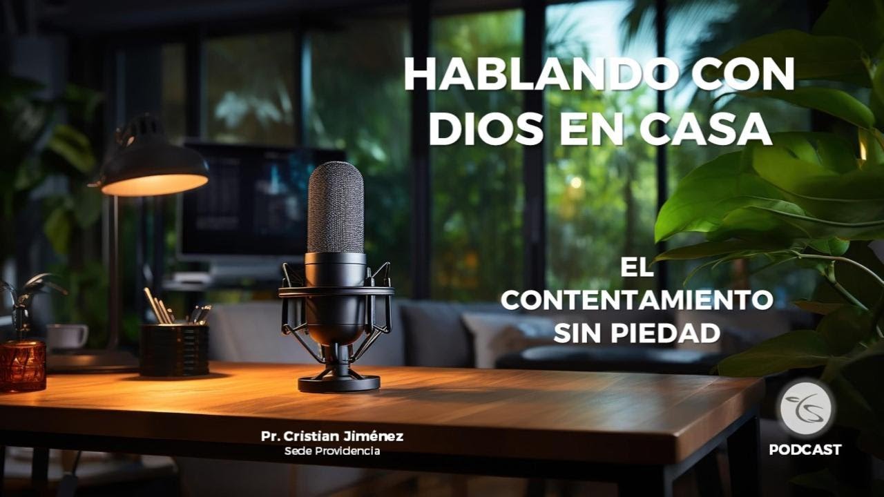 EL CONTENTAMIENTO SIN PIEDAD