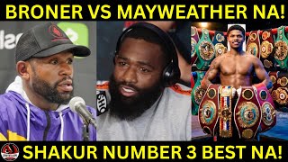 Broner TINIRA na si Mayweather sa pag HIRAP! | Shakur DUMIKIT kay Inoue! Number 3 P4P!