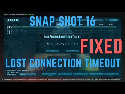 Ark : Survival Evolved - SnapShot 16 / Lost Connection Timeout FIXED