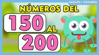 NÚMEROS del 150 al 200 EN ESPAÑOL E INGLES 😅 I SPANISH and ENGLISH Numbers 150-200🌟🧒👧