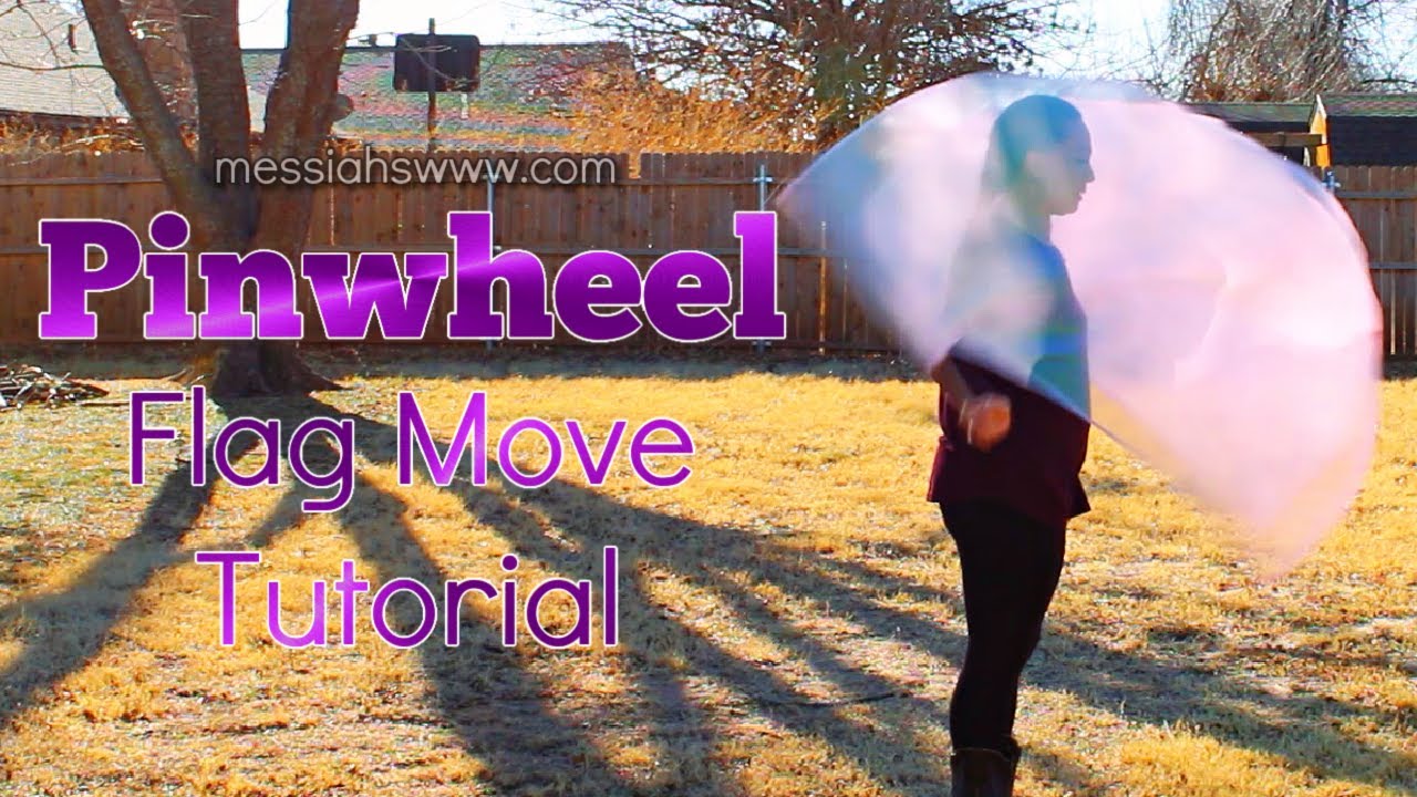Pinwheel Flag Tutorial / Flag Pattern / Worship Flag Moves