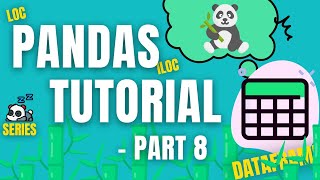 Data Science/Analysis With Pandas- Part 8 | Complete Pandas Tutorial For Beginners | Python