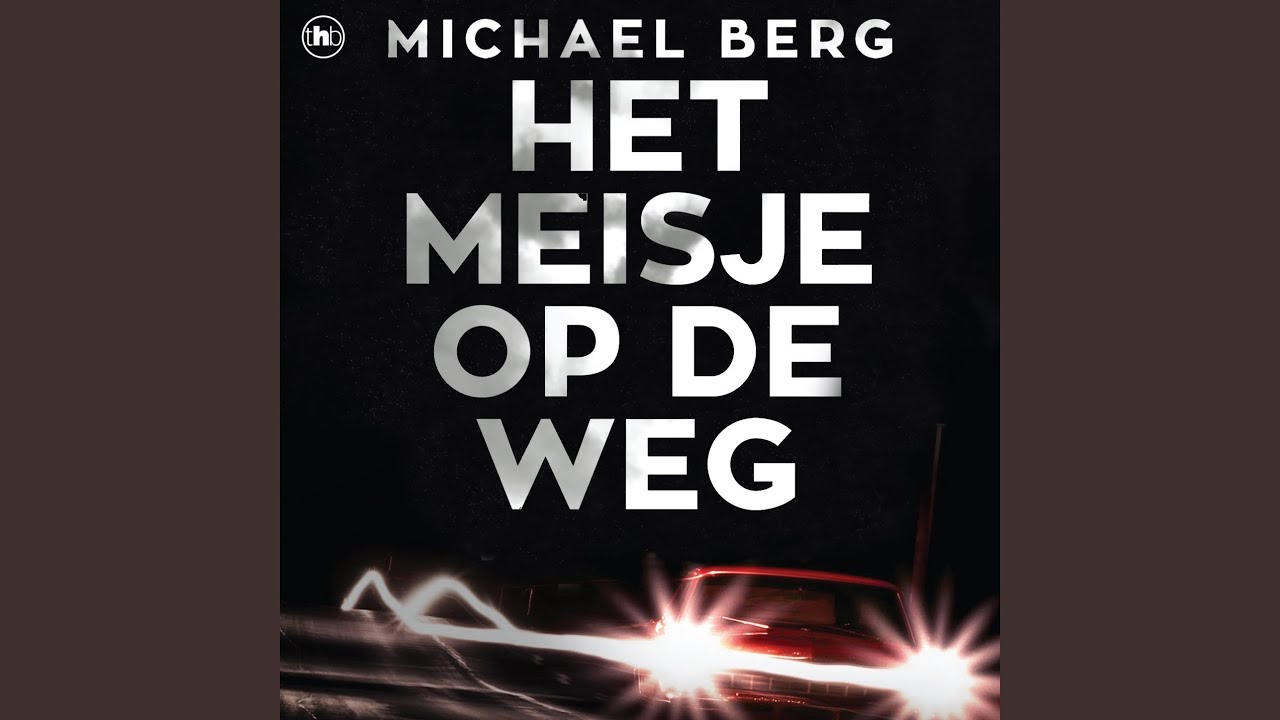 Hoofdstuk 81 - Het meisje op de weg - YouTube