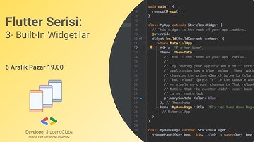 Flutter Eğitim Serisi 3: Built-in Widget