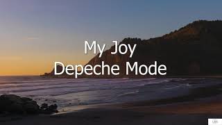 My Joy - Depeche Mode (Subtitulada en Inglés y en Español)