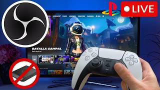 CÓMO HACER STREAM en PS5 SIN CAPTURADORA (Directo a OBS) | Guía 2025