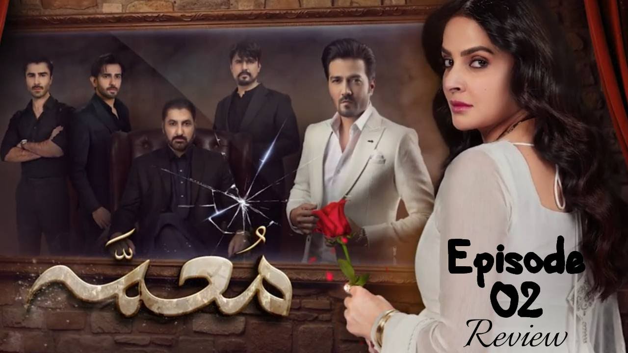 Muamma Ep 02 Review by DramaVistaar  [ Saba Qamar & Nabeel Zuberi ]  HUM TV Drama  Review