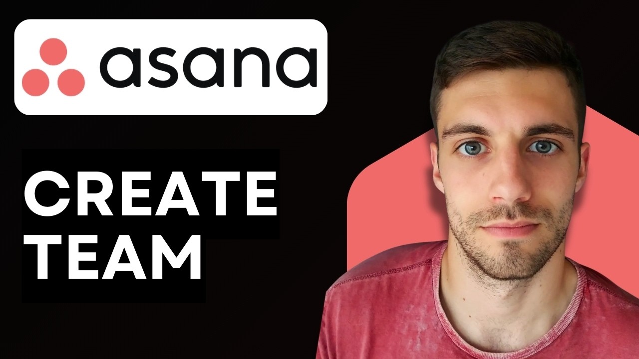 How to Create Team in Asana 2026 (Asana Team Management Guide) - YouTube