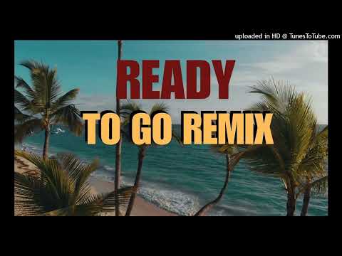 Ready To Go (Remix) - Ale Mendoza Ft. Dyland & Lenny.