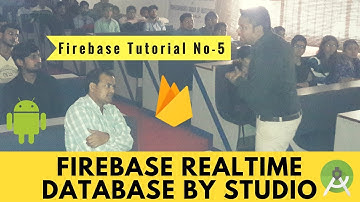 Write Data Using FirebaseDatabase class of Firebase #5 [In Hindi]