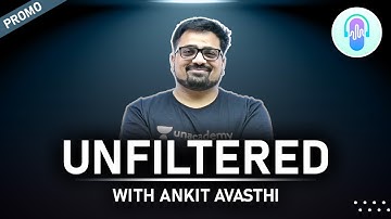 First look of Unfiltered Conversation with Ankit Avasthi @unfilteredbyunacademy9804  #ankitavasthi