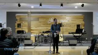 Welcome To Cross Point Church   1/15/23 Live Stream