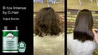G-hair B-tox Intense | before and after