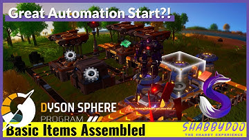 Automating Through the Assembly! | Dyson Sphere Program Episode 1