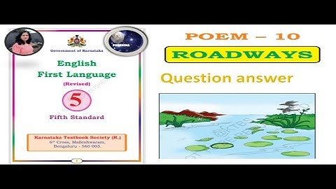poem 10 roadways question answer