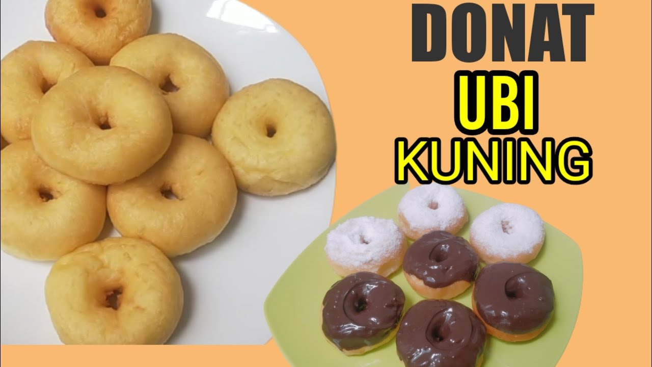 Donat Ubi Kuning Super Empuk Dan Lembut Bisa Untuk Ide Jualan YouTube