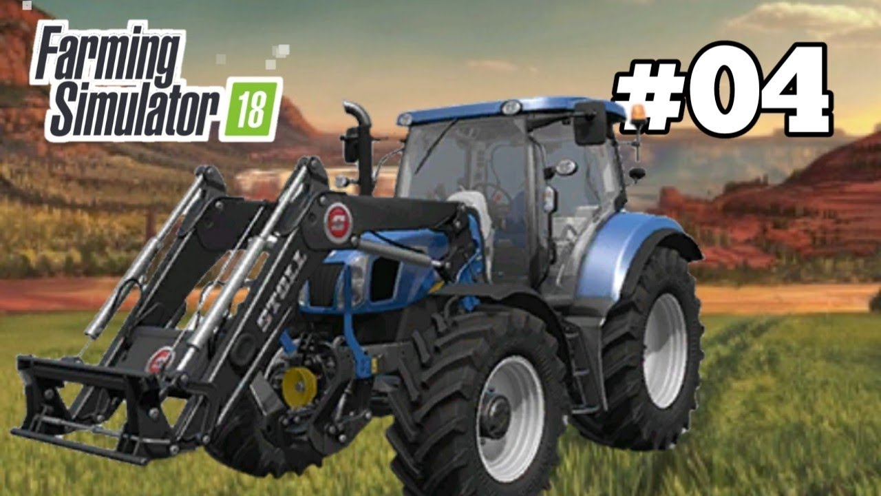 Farming Simulator 18 Gameplay Novo trator 