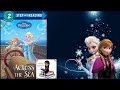 Disney Frozen - Across The Sea ( Step Into Reading - Level 2)