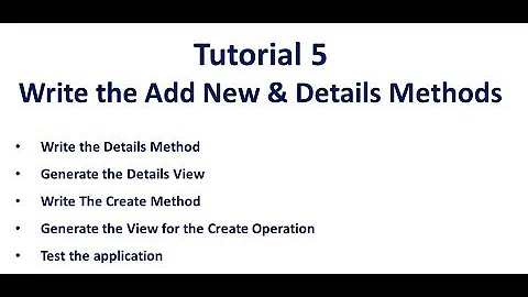 Entity Framework and MVC Turorial 5   Controller Methods for Details and Add New