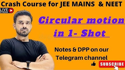 Crash Course Day #32 ||Circular Motion Lecture-1 || JEE Main & NEET || PPS Sir (EX-HOD Resonance)