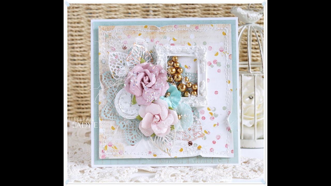 Shabby Chic Card Tutorial Prima Marketing * Emilia Sieradzan * - YouTube