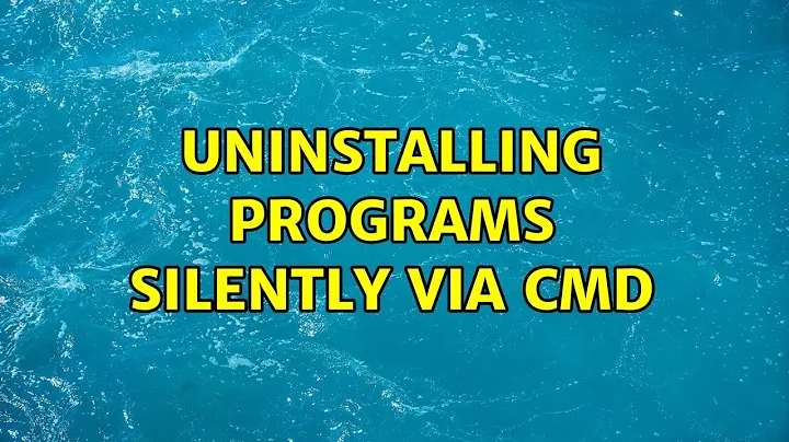 Uninstalling programs silently via CMD (8 Solutions!!)