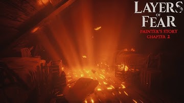 Layers of Fear (2023) #4 | Painter