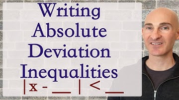 How to Write an Absolute Value Inequality to express Deviation