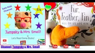 Fins? Feathers? Fur? Animal Science- Lesson Plan Building -:-Book Read Aloud