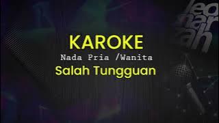 KAROKE LAGU BESEMAH SALAH TUNGGUAN CIPTAAN LALUT PB TASTI