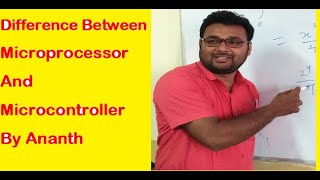 Difference between Microprocessors and Microcontrollers