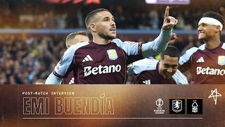 "We deserve to be in the Final" | POST MATCH | Goal scorer Emi Buendía on Nottingham Forest Victory