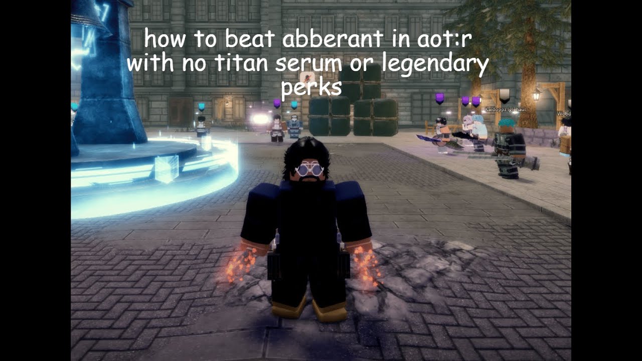 How to solo Aberrant mode in AOT:R(NO TITAN SERUM)(NO LEGENDARIES PERKS ...