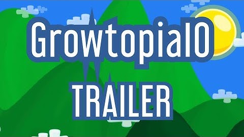 Growtopia Private Server | GrowtopiaIO Trailer