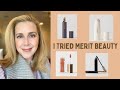 I TRIED MERIT BEAUTY.  #meritminimalist #merit beauty makeup