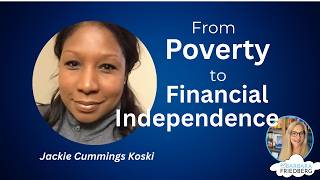 How a Single Mom Built a 1M Portfolio and Retired Early Jackie Cummings Koski