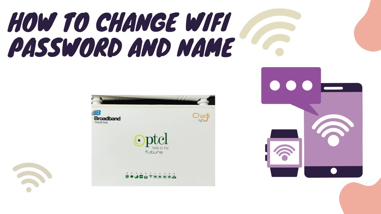 How to Change Your WiFi Password and Name | WiFi Router | Mahmood Ul ...